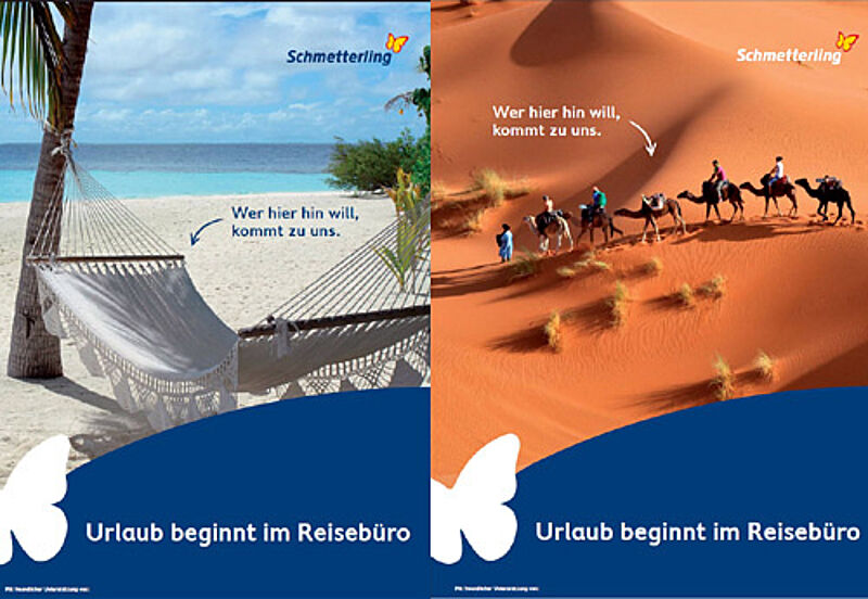 Die neuen Werbemotive können von den Reisebüros platziert werden, erscheinen aber auch auf Plakatwänden und in Anzeigen