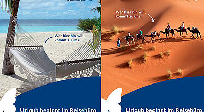Die neuen Werbemotive können von den Reisebüros platziert werden, erscheinen aber auch auf Plakatwänden und in Anzeigen