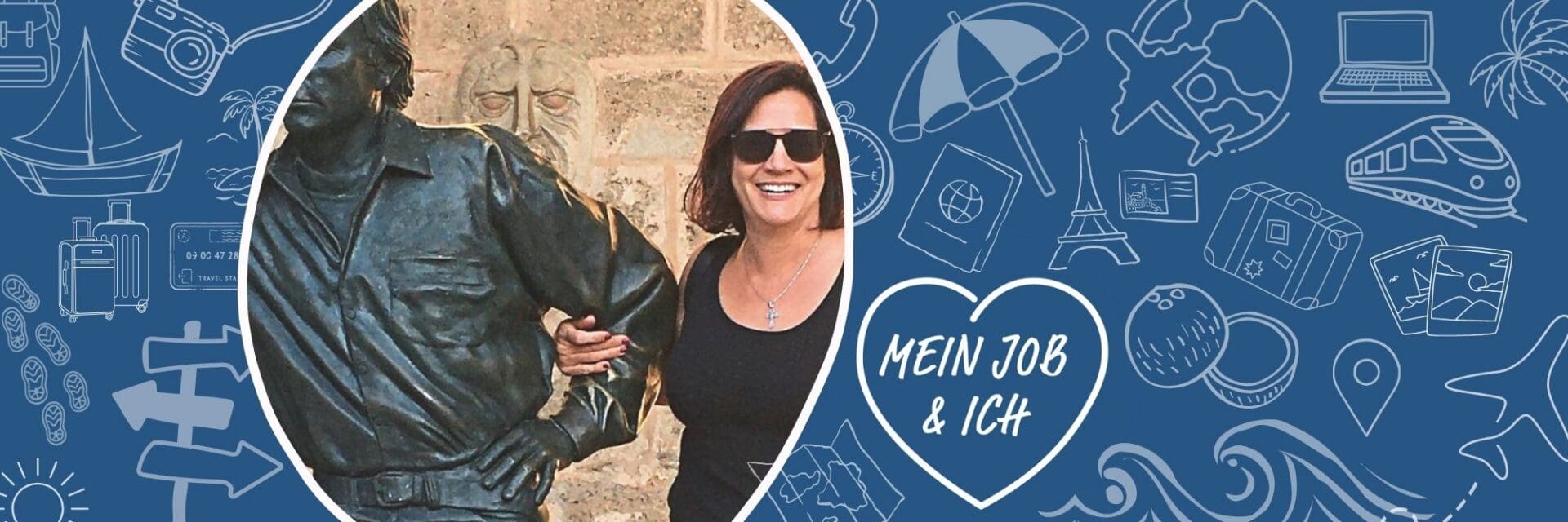 Mein Job und Ich Meike Mouchtouris Eine Frau mit Sonnenbrille steht neben einer bronzenen Statue vor einer steinernen Wand, eingebettet in einen blauen Hintergrund mit weißen Reisesymbolen.