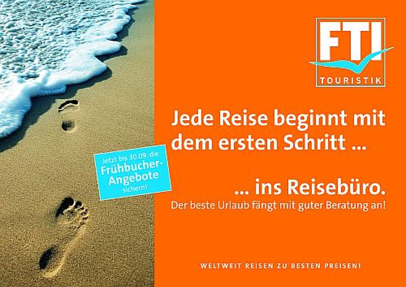 Diese Plakate werben Anfang August in 15 Städten nicht nur für FTI, sondern auch für den stationären Vertrieb. Foto: FTI