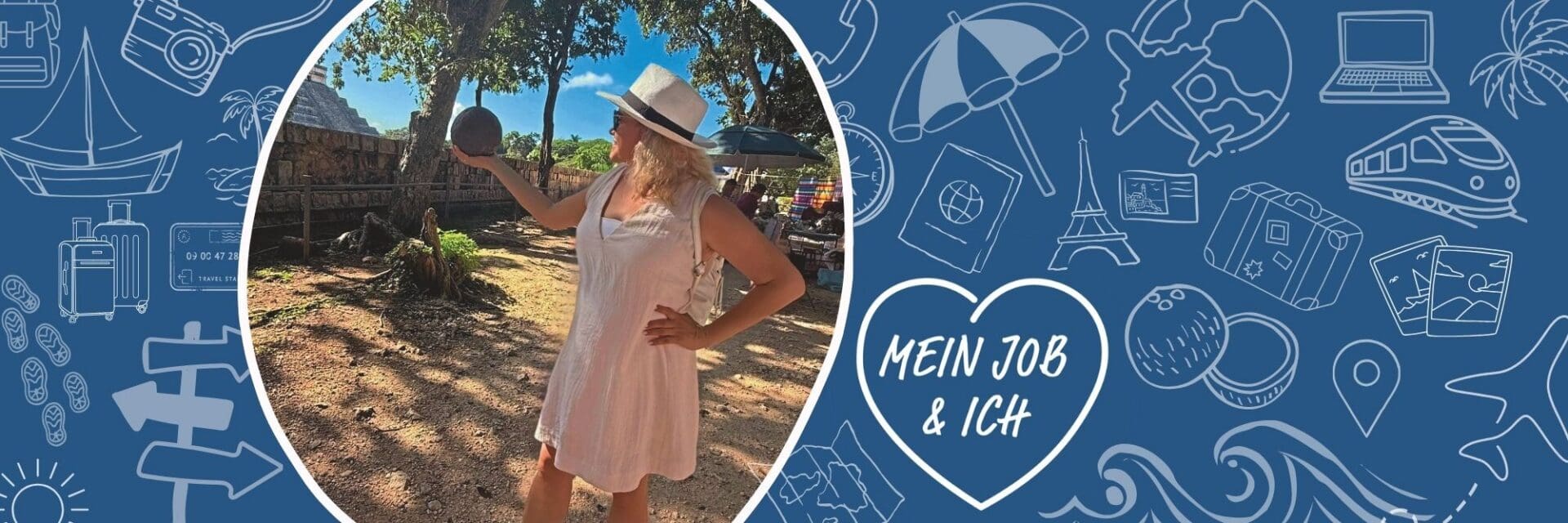 Mein Job und Ich Irina Hauerhof Eine Frau mit Sonnenhut und hellem Kleid steht im Profil vor einer Steinmauer und hält eine Kokosnuss in der Hand, umgeben von einem blauen Grafikmuster.